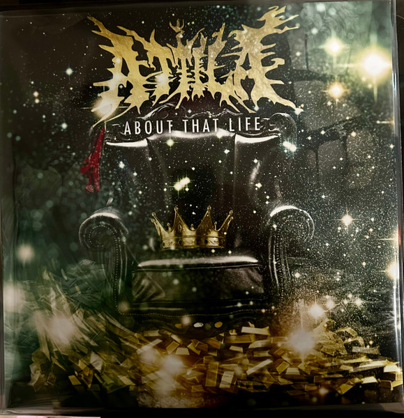 Attila (15) — About That Life