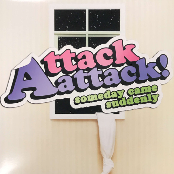 Attack Attack! — Someday Came Suddenly