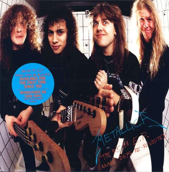 Metallica — The $5.98 E.P. - Garage Days Re-Revisited