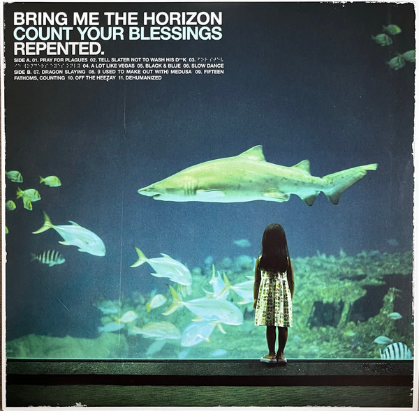 Bring Me The Horizon — Count Your Blessings Repented.